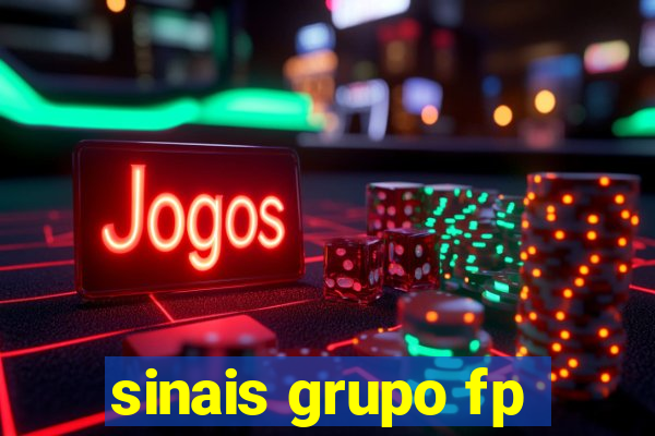 sinais grupo fp